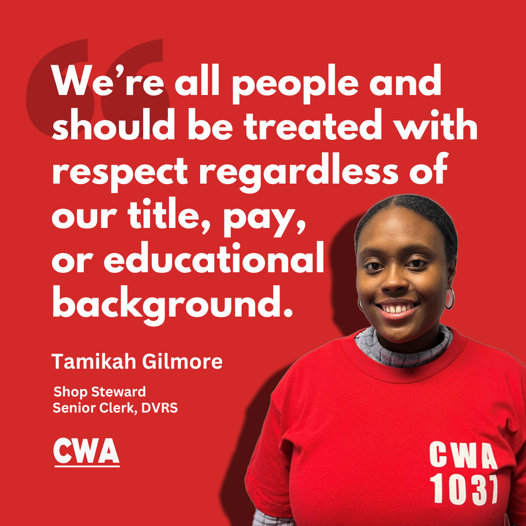 Shop Steward Spotlight: Tamikah Gilmore - Communications Workers of
